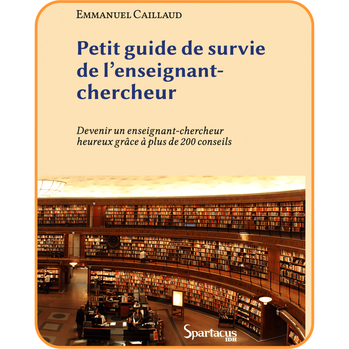 Petit guide de survie de l'enseignant-chercheur