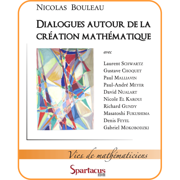 Dialogues autour de la création mathématique