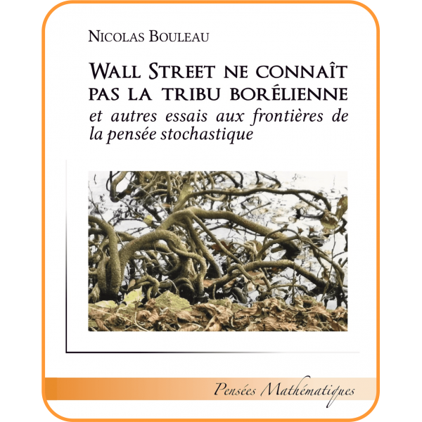 Wall Street ne connaît pas la tribu borélienne