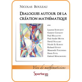 Dialogues autour de la création mathématique — Nicolas Bouleau