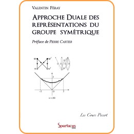 Approche Duale des représentations du groupe symétrique