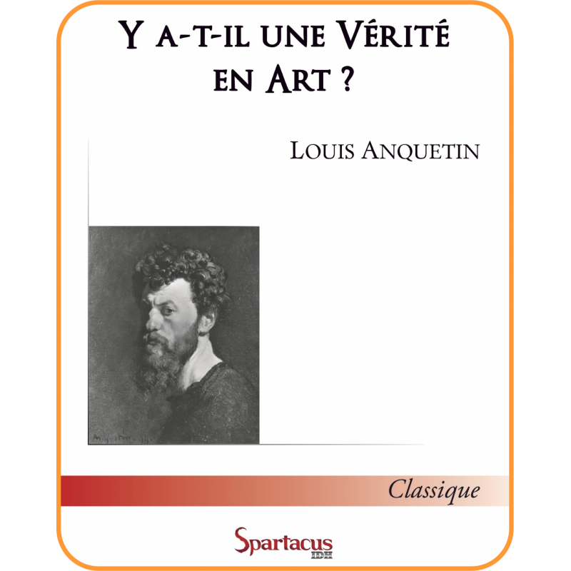 Y a-t-il une vérité en art ?