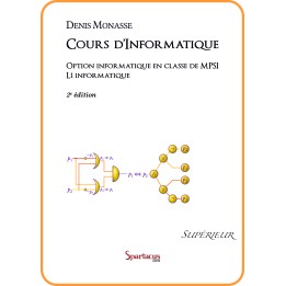 Cours d'informatique MPSI-L1 — Denis Monasse