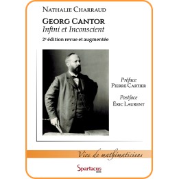 Georg Cantor — Infini et inconscient — Nathalie Charraud