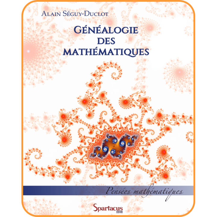 A Genealogy of Mathematics