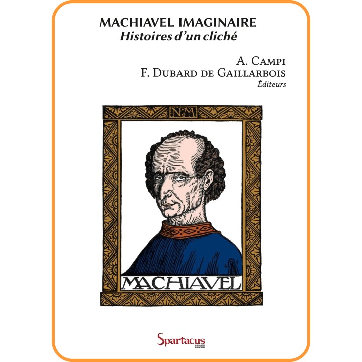Machiavel imaginaire, histoires d’un cliché