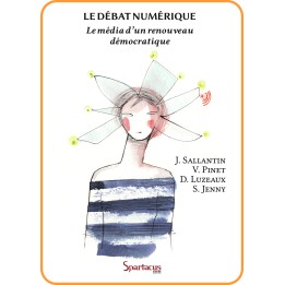 Le débat numérique, le média d'un renouveau démocratique