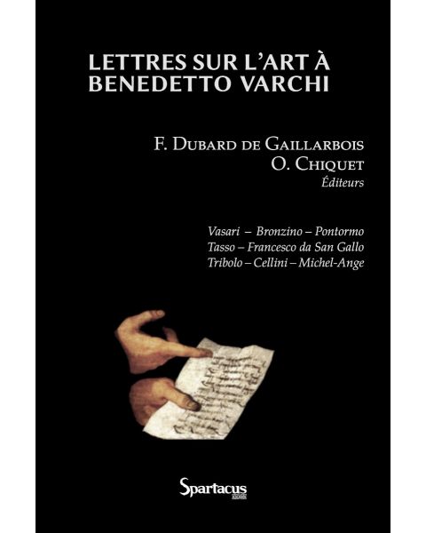 Lettres sur l'art à Benedetto Varchi